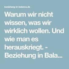 Warum Wir Nicht Wissen Was Wir Wirklich Wollen Und Wie Man Es Herauskriegt Beziehung Wissen Und Personliche Entwicklung