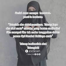 Koleksi kata kata bijak motivasi dan semangat hidup, kata mutiara hikmah, serta kata kata indah tentang kehidupan cinta. Jentik Hati Jaga Aurat Bukan Sebab Tunjuk Bajet Solehah Facebook
