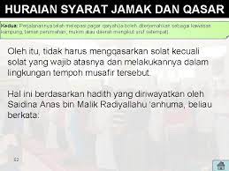 Tidak berniat bermukim melebihi 4 hari, tidak. Jama Bengkel Solat Qas K Masjid Raja Isteri