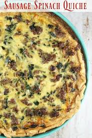 Sausage Spinach Quiche Is A Delicious Dish For Anytime Of Day A Flavorful And Filling M Breakfast Quiche Recipes Sausage Quiche Recipes Spinach Quiche Recipes
