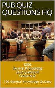 I've been a follower of this show since nearly the beginning and i've had fun remembering all of these characters. 1000 General Knowledge Quiz Questions V2 Up To Date 2018 Uk Focused Questions Kindle Edition By Nuttall Adam Nuttall Ian Humor Entertainment Kindle Ebooks Amazon Com