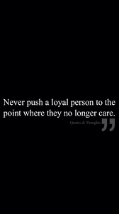 Pin By Eleisha Smith On Quotes That Inspire Dont Push Me Away Push Me Away Inspirational Quotes