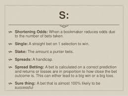 Spread bets and cfds are complex instruments and come with a high risk of losing money rapidly due to leverage. Glossary Of Sports Betting Terms