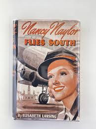 Nancy Naylor Flies South by Elisabeth Lansing 1944 Vintage Airplane Book  Gift for Flight Attendant Stewardess Book Woman Pilot