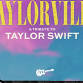 Taylorville: A Tribute to Taylor Swift