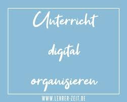 Unterricht Digital Organisieren Lehrer Zeit De In 2020 Lehrer Tipps Lehrer Unterrichten