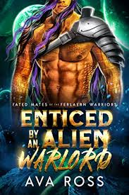 Warlord by chance love scene. Enticed By An Alien Warlord By Ava Ross