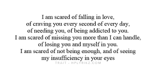 Evy — I want to be in love but im scared at times i dont... via Relatably.com