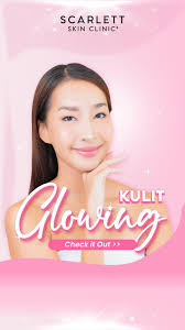 Scarlett Skin Clinic+ Bogor (@scarlettskinclinic.bogor) • Instagram photos  and videos