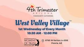 4th Trimester: West Valley Village Gathering