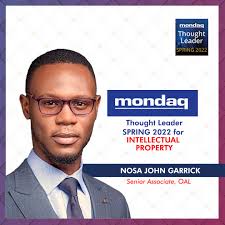 We are delighted to announce that our Senior Associate, Nosa John Garrick  has been recognized as a "Thought Leading Author" for Intellectual  Property, Nigeria" in the Autumn edition of the 2022 Mondaq