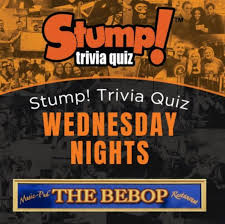 November 6, 2021 * quiz: Stump Trivia Wednesdays At The Bebop Boston The Bebop Boston November 24 2021 Allevents In