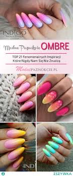 Modne Paznokcie Ombre Top 21 Fenomenalnych Inspiracji Ktore N