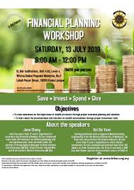 Bar council malaysia 3rd floor wisma badan peguam malaysia no 2 leboh pasar besar 50050 kuala lumpur. Financial Planning Workshop On 13 July 2019 Kl Bar
