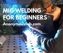 How To Mig Weld Welding Mig Welding Welding For Beginners