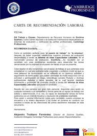Ten en cuenta que estás pidiendo un favor a la persona, por lo que no puedes darle prisa. Carta De Recomendacion Laboral Partes Estructura Y Ejemplos 2020
