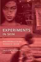 Amazon.com: Experiments in Skin: Race and Beauty in the Shadows of Vietnam:  9781478011774: Tu, Thuy Linh Nguyen: Books