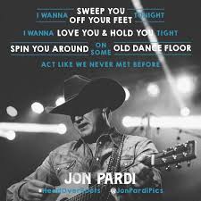 Post By Jon Pardi On Apple Music Country Music Lyrics Country Music Lyrics Quotes Country Music Quotes