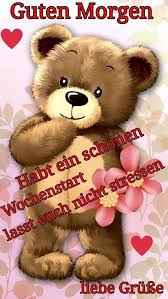 Pin Von Marlies Hintz Auf Spruch Guten Morgen Lustig Liebe Guten Morgen Grusse Niedliche Baren