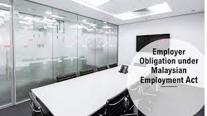 Current version as at 10 may 2021. Employer Obligation Under Malaysian Employment Act Anc Group