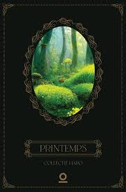 Printemps: Recueil de Nouvelles: Caulfield, Caleb, Terrellon, Eve,  Landchild, Seana, Reinhardt, Charly, L., Barjy: Books- Amazon.ae