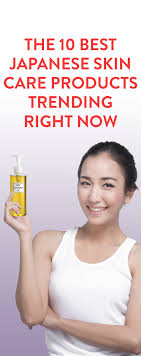 The 12 Best Japanese Beauty Products Trending Right Now Japanese Skincare Anti Aging Skin Products Natural Skin Care