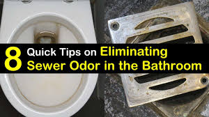 get rid of sewer smell in the bathroom