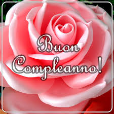 Buon compleanno, cara mia e un bacio. Immagini Buon Compleanno Con Fiori Immagini