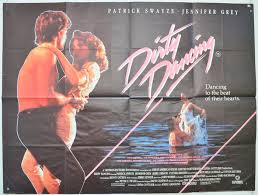 Patrick swayze, jennifer grey, jerry orbach dirty, dancing, swayze, grey, baby, resort, dance, instructor. Dirty Dancing Original Cinema Movie Poster From Pastposters Com British Quad Posters And Us 1 Sheet Posters