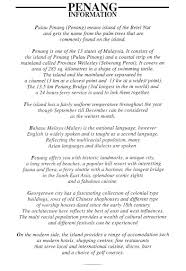 Penang's proximity with the island of sumatra makes it susceptible to dust particles carried by wind from perennial but transient forest fires the population of penang is 1,902,116 as of 2016.3 it is very crowded with lots of construction going on. Going There Malaysia Penang Penang Malaysia