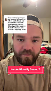 Understanding Unconditional Sealing in Ephesians