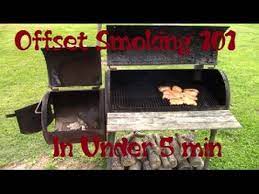 How To Use An Offset Smoker Offset Smokers May Look Intimidating But They Re Easy To Use Once You Learn How To Regulate The Offset Smoker Smoker Grill Smoker