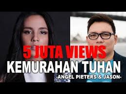 Kemurahan Tuhan Angel Pieters Jason Youtube Tuhan Musik Penyiar Radio