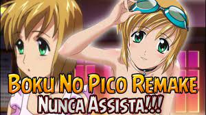 NÃO ASSISTA! Boku No Pico Remake - YouTube