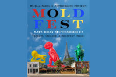 MOLD-A-MANIA & FITZGERALDS Present: MOLDFEST!