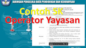 2 jenis format sk operator dapodik sekolah yang akan saya bagikan ini saya buat dalam bentuk format word dengan tujuan agar dapat di edit dengan mudah. Contoh Sk Penugasan Operator Yayasan 2021 Format Word Samhadi Net Semua Ada Disini