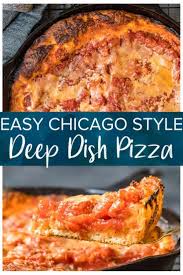 Make A Chicago Deep Dish Pizza At Home In A Skillet And With Just 6 Ingredients Deep Dish Pizza Recipe Chicago Deep Dish Pizza Recipe Chicago Deep Dish Pizza