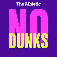 From tricky riddles to u.s. No Dunks Podcasts The Athletic