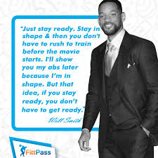 تويتر Fittpass على تويتر Stay Ready So You Don T Have To Get Ready Do You Agree With Will Smith Fitnessmotivation Fitnessquotes Celebrityquotes Https T Co Uv0jbhoxjf