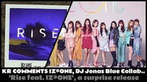 来週に迫った単独公演で再来日する世界的人気 dj/プロデューサー jonas blue（ジョナス・ブルー）の大ヒット曲「ライズ feat. Kr Comments Izone Dj Jonas Blue Collab Rise Feat Izone A Surprise Release Youtube