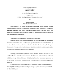 This position paper focuses on these. Position Paper Global Warming Global Warming Greenhouse Effect