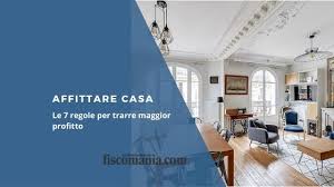 Guarda anche i risultati per case in affitto todi! Affittare Casa 7 Regole Per Guadagnare Di Piu Fiscomania