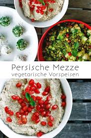 Persische Mezze Frischkaseballchen Salat Mit Granatapfel Und Baba Ganoush Rezept Granatapfel Salat Persisches Essen Persische Rezepte
