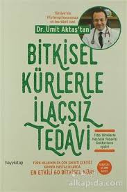 Ümit aktaş kitapları arasında i̇laçsız yaşam hastalıklardan kurtaran doğal formüller, bitkisel kürlerle i̇laçsız tedavi, diyabet ve zayıflama kürleri ile mutluluk kürleri yer alıyor. Bitkisel Kurlerle Ilacsiz Tedavi Umit Aktas Alkapida Com