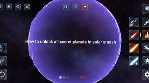 how to unlock all secret planets in solar smash - YouTube