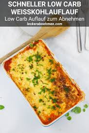 Weisskohlauflauf Vegetarisches Low Carb Rezept Zum Abnehmen In 2020 Weisskohlauflauf Low Carb Rezepte Abendessen Weisskohl Rezept Vegetarisch