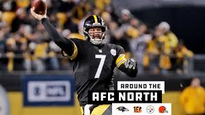 Around The Afc North Steelers Gm Says Big Ben Has No Expiration Date