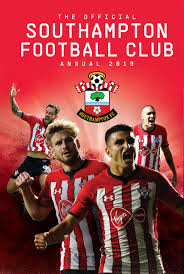 Southampton football club is an english professional football club based in southampton, hampshire, which plays in the premier league, the t. The Official Southampton Fc Annual 2019 Amazon Co Uk Grange Communications Ltd 9781912595181 Books