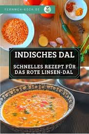 Indisches Dal Das Einfache Rezept Fur Linsen Dal Rezept Rezepte Dal Rezept Indisches Dal Rezept