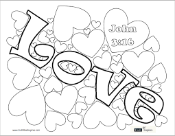 God so loved the world that he gave his one and only son. Love Coloring Page Truth That Inspires